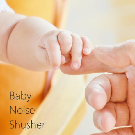 Soft Noise Baby Shusher (Looped White Noise) ft. Lulling Babies Noise
