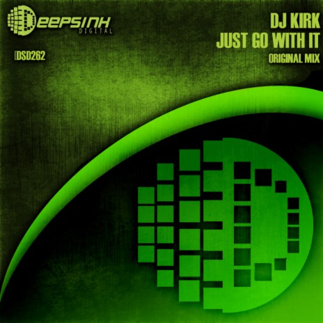 Just Go With It (Original Mix) | Boomplay Music