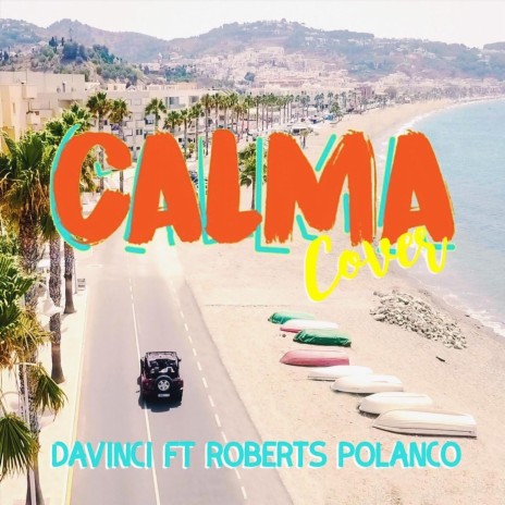 Calma (Flamenco) [feat. Roberts Polanco] | Boomplay Music