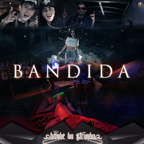 Bandida | Boomplay Music