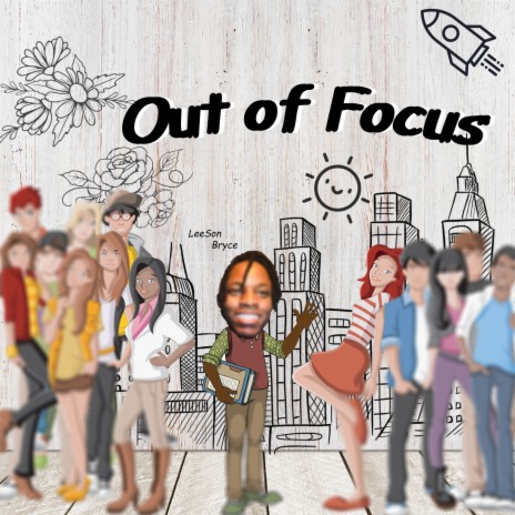 Out of Focus | Boomplay Music