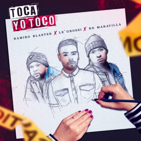 Toca Yo Toco ft. Le'grossi & Ramiro Blaster | Boomplay Music