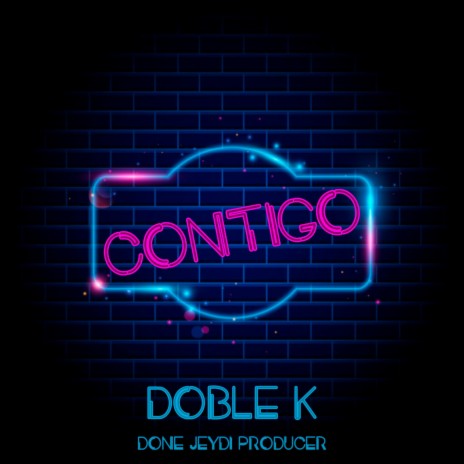 Contigo ft. Daniel Alejandro Ospina García "D-One" & Juan David Arango Suaza "Jey Di" | Boomplay Music