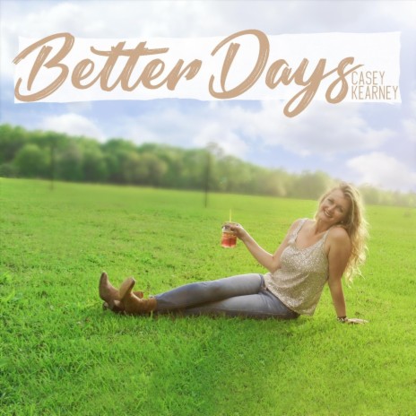 Better Days | Boomplay Music