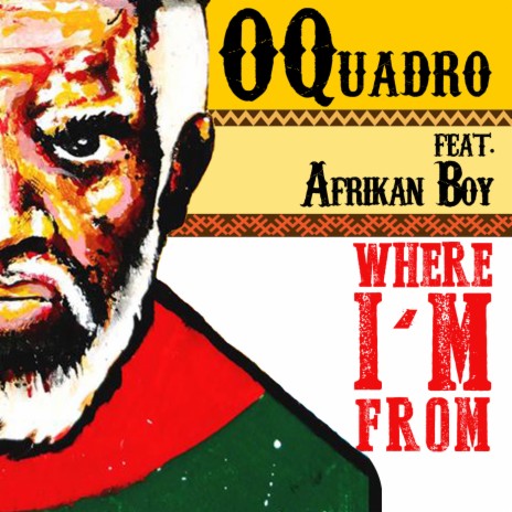 Where I'm From ft. Afrikan Boy | Boomplay Music