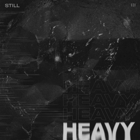 Heavy | Boomplay Music