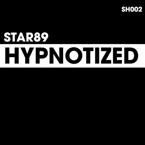 Hypnotized | Boomplay Music