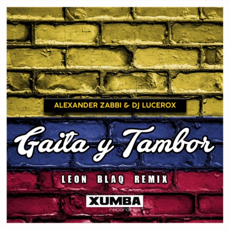 Gaita y Tambor (Leon Blaq Remix) ft. DJ Lucerox | Boomplay Music