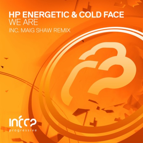 We Are (Maig Shaw Remix) ft. Cold Face