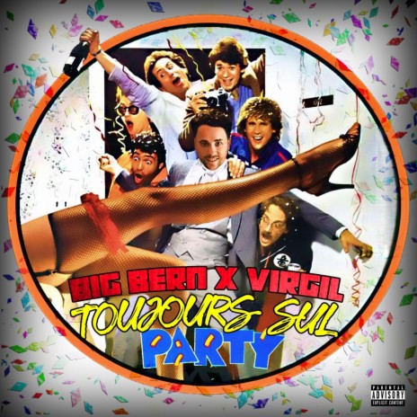 Toujours sul party (feat. Virgil) | Boomplay Music