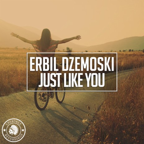 Just Like You (Original Mix)