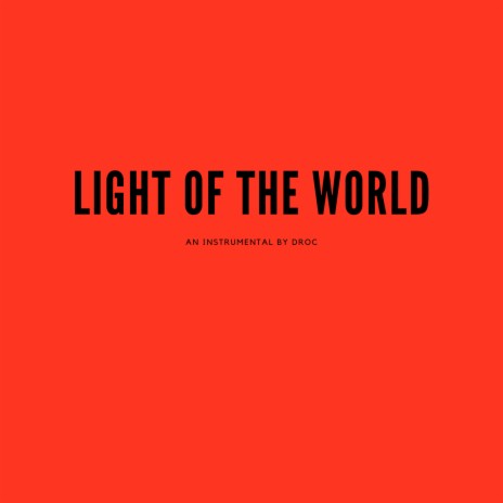 Light Of The World | Boomplay Music