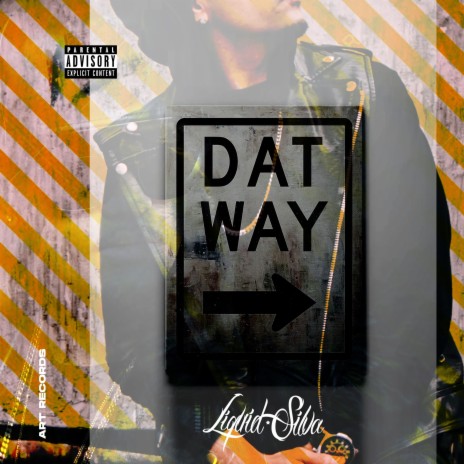 Dat Way | Boomplay Music