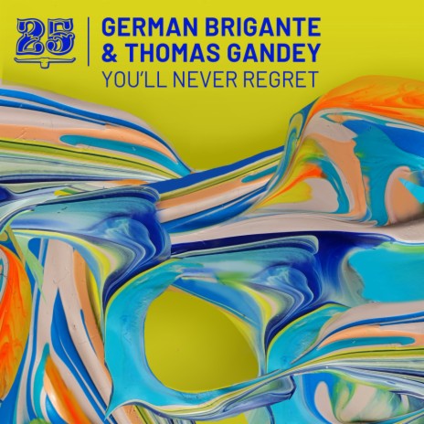 You'll Never Regret (Original Mix) ft. Thomas Gandey