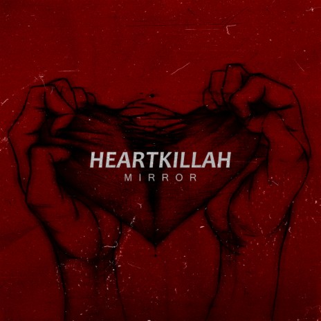 Heartkillah | Boomplay Music