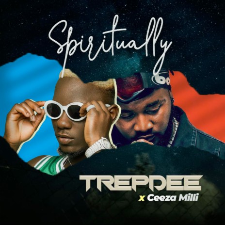 Spiritually ft. Ceeza Milli | Boomplay Music
