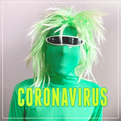 Coronavirus (Remix) | Boomplay Music