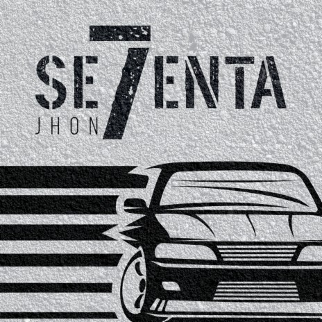 Se7enta ft. Jhon | Boomplay Music