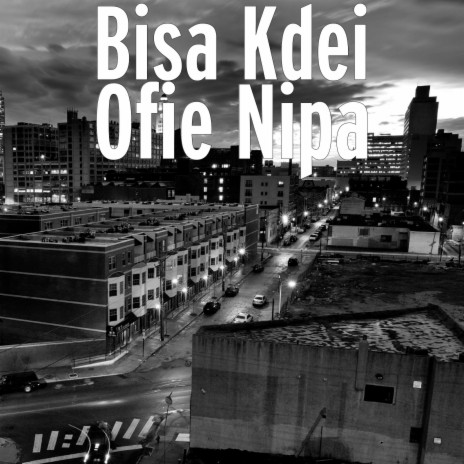 Ofie Nipa ft. Sista Afia  | Boomplay Music