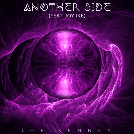 Another Side (feat. Joy Ike) | Boomplay Music