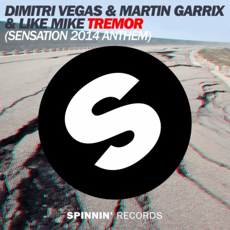 Tremor (Sensation 2014 Anthem) ft. Martin Garrix & Like Mike | Boomplay Music