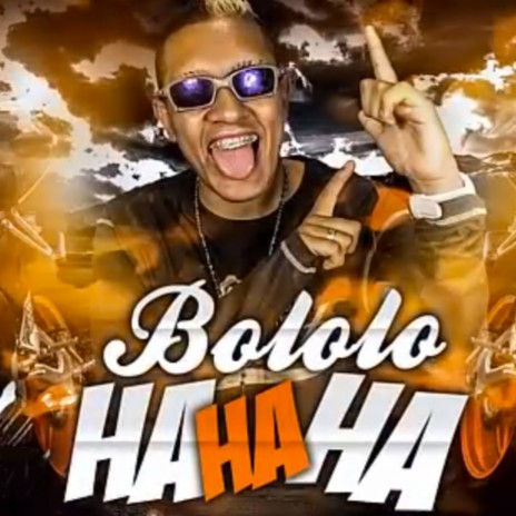 Bololo Hahaha | Boomplay Music