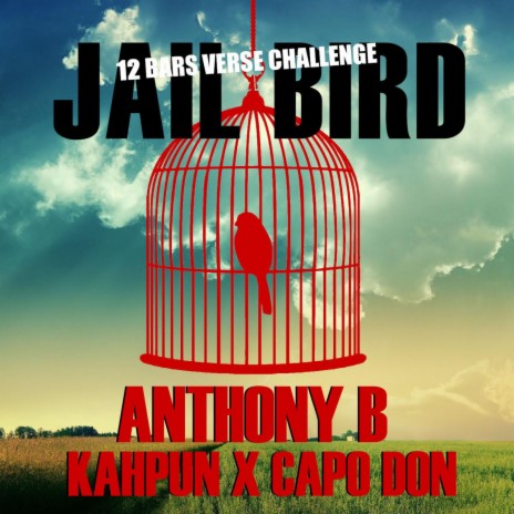 Jailbird Riddim ft. CapoDon & Kahpun | Boomplay Music