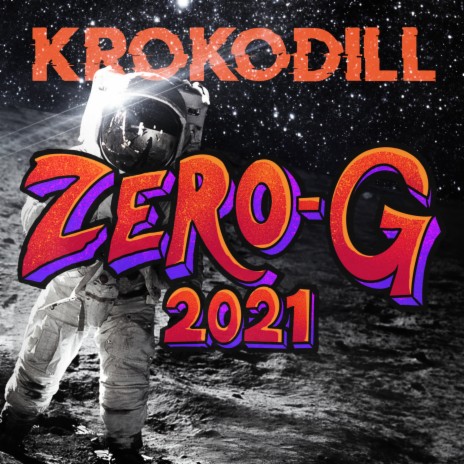 Zero-G 2021 | Boomplay Music