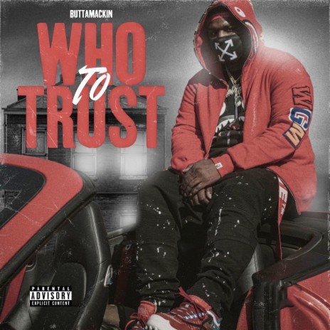 Who To Trust | Boomplay Music