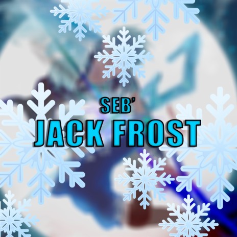 Jack Frost | Boomplay Music