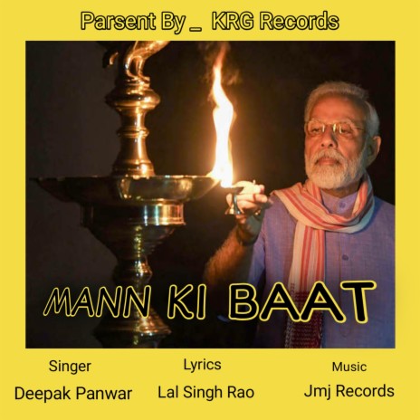 Mann Ki Baat | Boomplay Music