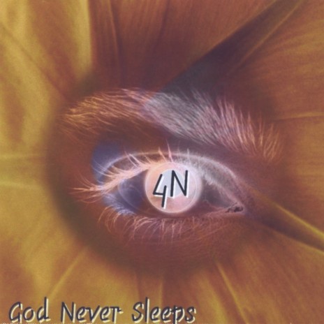 God Never Sleeps | Boomplay Music