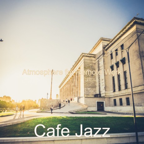 Mellow Soundscapes for Afternoon Coffee