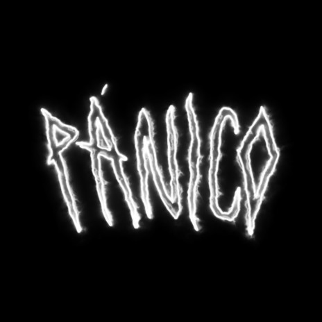 Pánico ft. MINDSPACE 404 | Boomplay Music