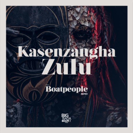 Zulu (The Boatpeople Remix) | Boomplay Music