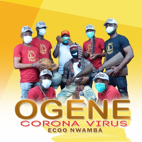 Ogene Corona virus