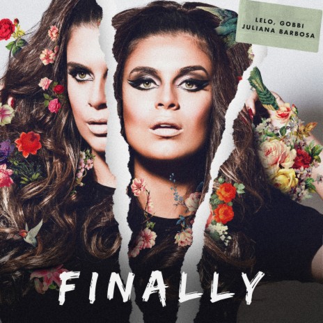 Finally ft. Gobbi & Juliana Barbosa | Boomplay Music