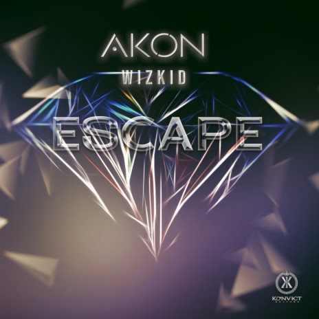 Escape ft. WizKid