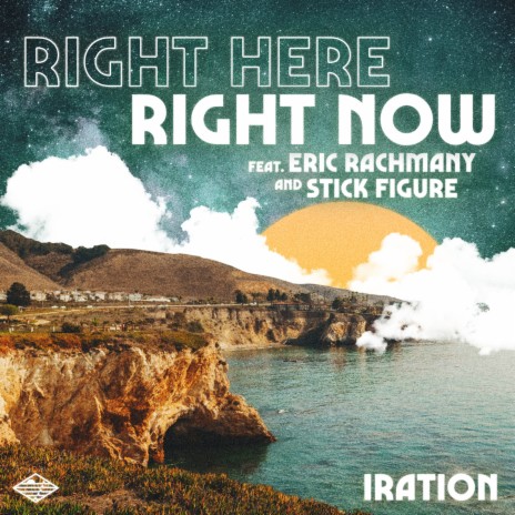 Right Here Right Now ft. Eric Rachmany & Stick Figure