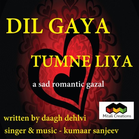 Dil Gaya Tumne Liya | Boomplay Music