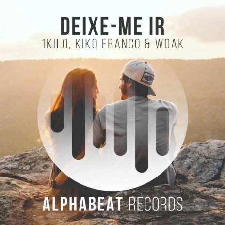 Deixe-Me Ir (Kiko Franco & Woak Remix) ft. Kiko Franco & Woak | Boomplay Music