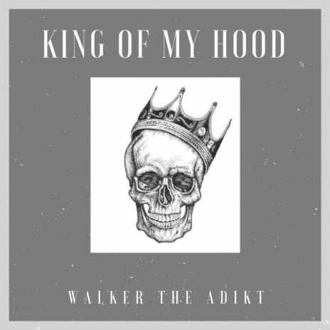 King of My Hood | Boomplay Music