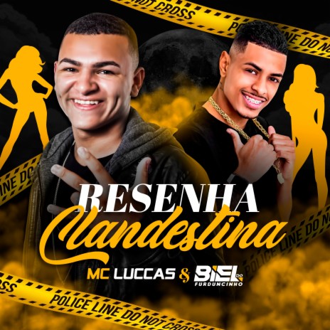 Resenha Clandestina ft. MC Luccas | Boomplay Music