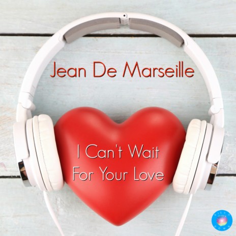 I Can't Wait For Your Love (Original Mix) | Boomplay Music