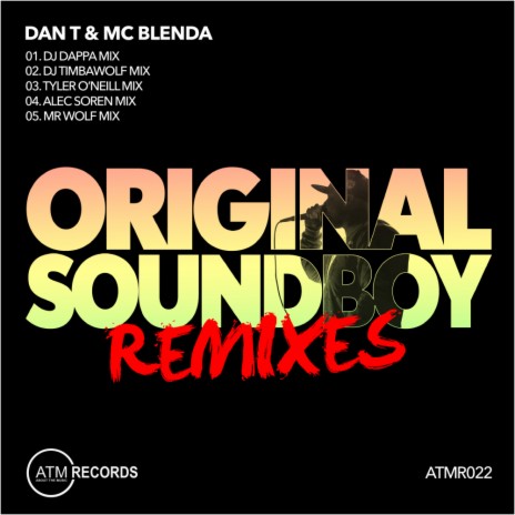 Original Sound Boy Remixes (DJ Dappa mix) ft. MC Blenda | Boomplay Music