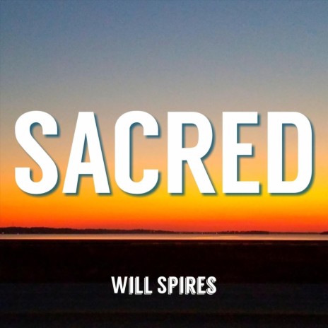 Sacred | Boomplay Music