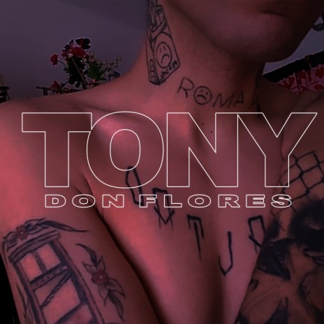 Tony | Boomplay Music