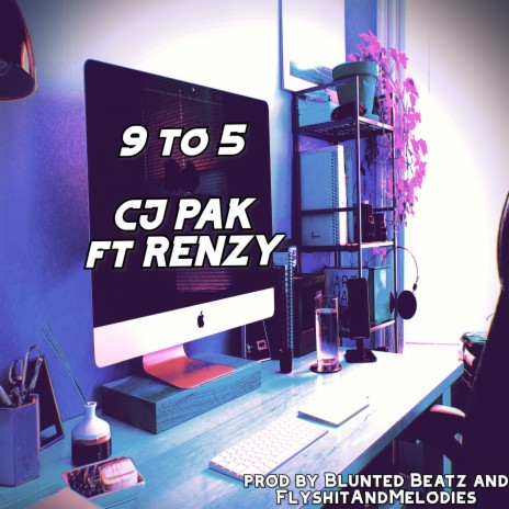 9 to 5 ft. RENZY | Boomplay Music