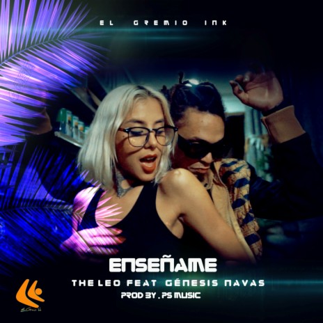 Enseñame ft. Genesis Navas | Boomplay Music