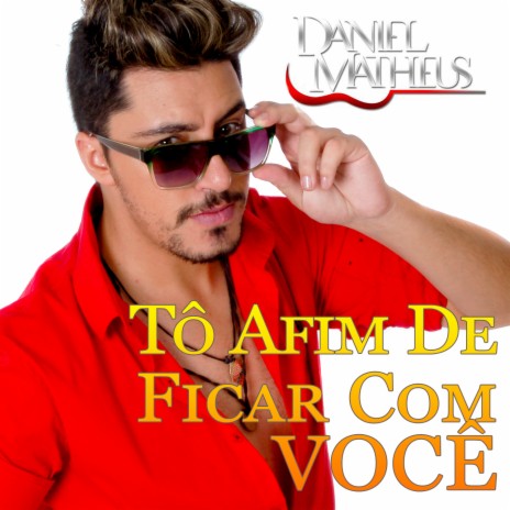 Tô Afim de Ficar Com Você | Boomplay Music